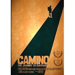 Camino The Journey to Santiago