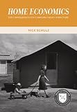 Home Economics: The Consequences of Changing Family Structure (Values and Capitalism)