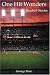 Search : One Hit Wonders: Baseball Stories