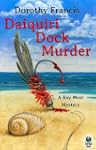 Daiquiri Dock Murder (A Key West Myst...