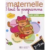 Tout le programme toute petite section : 2-3 anspar Caroline Marcel