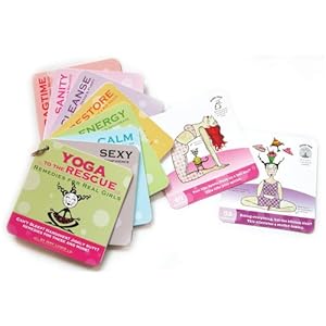Yoga to the Rescue: Remedies for Real Girls (61 Card Deck)