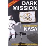 Dark Mission: The Secret History of NASA, Enlarged and Revised Editionby Richard C. Hoagland