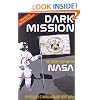 Dark Mission: The Secret History of NASA, Enlarged and Revised Edition
