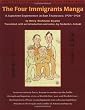 The Four Immigrants Manga: Japanese Experience in San Francisco, 1904-22