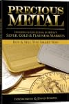 Precious Metal: Investing and Collect...