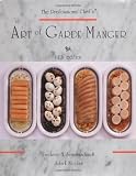 The Professional Chef's Art of Garde Manger