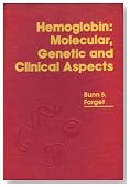 Hemoglobin: Molecular, Genetic and Clinical Aspects