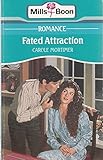 Fated attraction