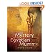 The Mystery of the Egyptian Mummy