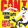 Can't Swim, Can't Ride, Can't Run: From Common Man to Ironman
