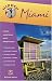 Hidden Miami: Including Miami Beach, South Beach, Little Havana, Fort Lauderdale, and Palm Beach by Richard Harris