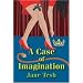 Case of Imagination