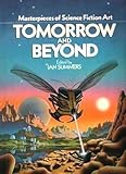 Tomorrow and beyond : masterpieces of science fiction art