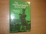 The Highland bagpipe and its music