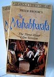 Parabola Video Library Presents Peter Brook`s The Mahabharata. The Three Hour Film Version