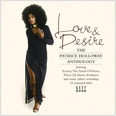Love & Desire The Patrice Holloway Anthology