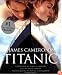 James Cameron's Titanic