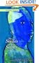 The Smiles of the Saints: A Modern Arabic Novel (Modern Arabic Literature)