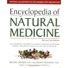 Encyclopedia of Natural Medicine, Revised 2nd Edition