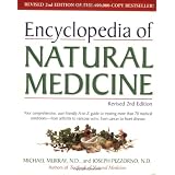 Encyclopedia of Natural Medicine, Revised 2nd Editionby Michael T. Murray N.D.