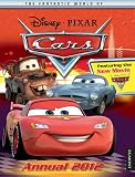 Disney. Pixar Cars Annual 2012 (Annuals 2012)