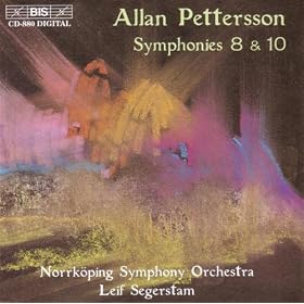 Pettersson: Symphonies 8 & 10