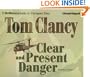 Clear and Present Danger (Brilliance Audio on Compact Disc)