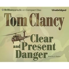 Clear and Present Danger (Brilliance Audio on Compact Disc)