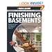 Black & Decker The Complete Guide to Finishing Basements: Step-by-step Projects for Adding Living Space without Adding On