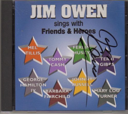 Jim Owen Sings with Friends and Heroes