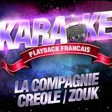 Les Succès De La Compagnie Créole Et Tubes Du Zouk