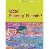 adobe photoshop elements 70 illustrated illustrated thompson learning
