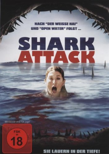 Shark Attack - Sie lauern in der Tiefe!