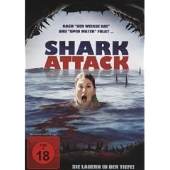 Shark Attack - Sie lauern in der Tiefe!