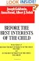 Before the Best Interests of the Child