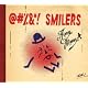 @#%&*! Smilers
