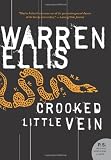 Crooked Little Vein (P.S.)