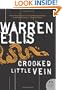 Crooked Little Vein: A Novel (P.S.)