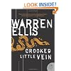 Crooked Little Vein: A Novel
