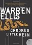 Crooked Little Vein (P.S.)