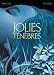 Jolies ténèbres
