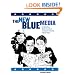 The New Blue Media: How Michael Moore, MoveOn.org, Jon Stewart and Company Are Transforming Progressive Politics