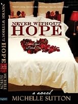 Never Without Hope