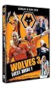 Wolverhampton Wanderers 3 v West Bromwich Albion 1 - 8th May 2011 (wolves) [DVD]