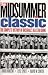 Search : The Midsummer Classic: The Complete History of Baseball's All-Star Game