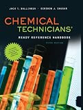 Chemical technicians' ready reference handbook