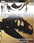 Dinosaurio (DK Eyewitness Books)