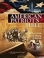 NKJV, The American Patriot's Bible, Hardcover, Multicolor, Full Color: The Word of God and the Shaping of America