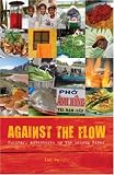 Against the Flow: Culinary Adventures Up the Mekong River
